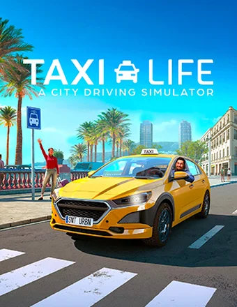 Taxi Life: A City Driving Simulator - Supporter Edition | RePack