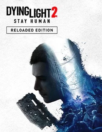 Dying Light 2 Stay Human: Reloaded Edition | RePack